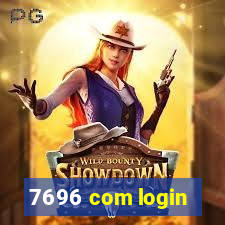 7696 com login